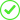Confirmation card showing green checkmark on a white background.
